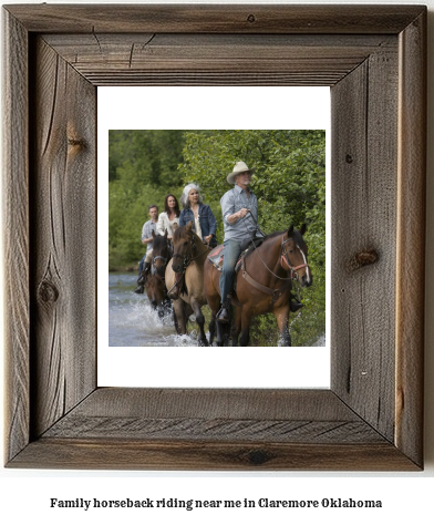 family horseback riding near me in Claremore, Oklahoma